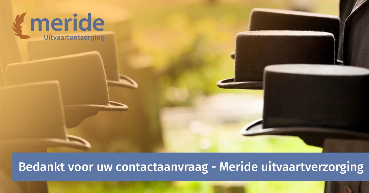 Bedankt Voor Uw Contactaanvraag Meride Uitvaartverzorging